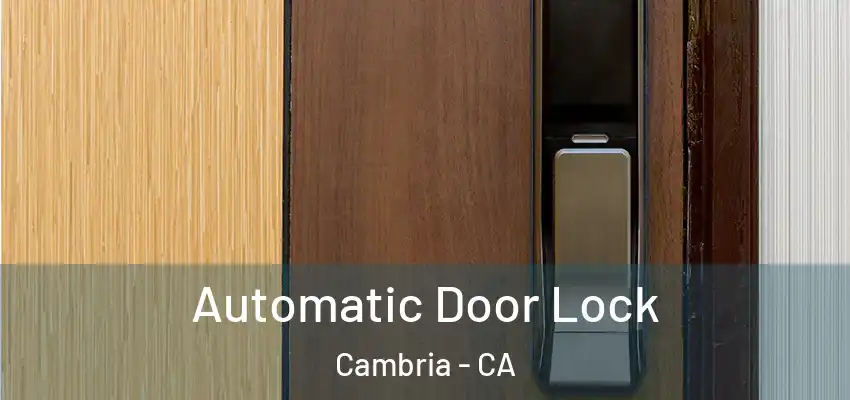 Automatic Door Lock Cambria - CA