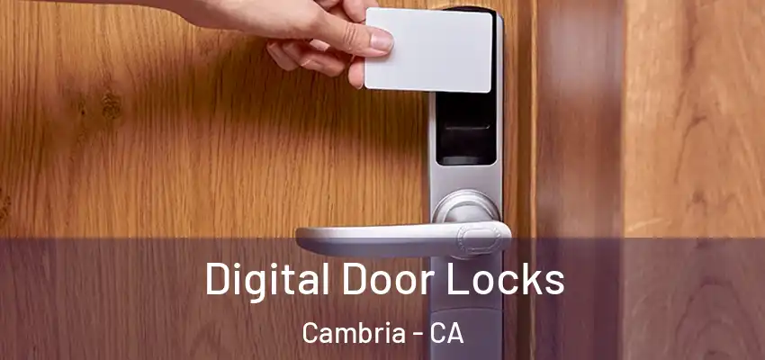 Digital Door Locks Cambria - CA